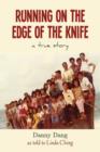 Image for Running on the Edge of the Knife