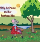 Image for Molly the Mouse and her Feathered Hat