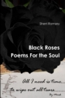 Image for Black Roses Poems for the Soul