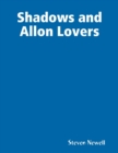 Image for Shadows and Allon Lovers