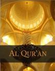 Image for Al Qur&#39;an: Three Translations of the Koran (Coran, Kuran, Qur&#39;an), Side by Side.