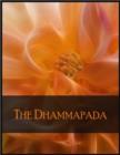 Image for Dhammapada: A Collection of Verses Being One of the Canonical Books of the Buddhists.