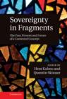 Image for Sovereignty in fragments  : the past, present and future of a contested concept