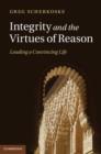 Image for Integrity and the Virtues of Reason