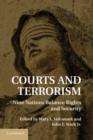 Image for Courts and terrorism  : nine nations balance rights and security