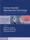 Image for Human Assisted Reproductive Technology