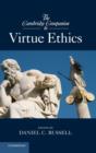 Image for The Cambridge Companion to Virtue Ethics