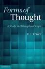 Image for Forms of thought  : a study in philosophical logic