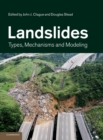 Image for Landslides  : types, mechanisms and modeling