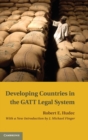 Image for Developing Countries in the GATT Legal System