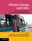 Image for Climate change and cities  : first assessment report of the Urban Climate Change Research Network