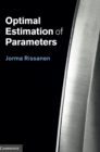 Image for Optimal estimation of parameters