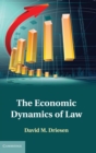 Image for The Economic Dynamics of Law