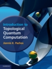 Image for Introduction to topological quantum computation