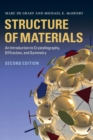 Image for Structure of materials  : an introduction to crystallography, diffraction and symmetry