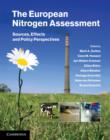 Image for The European nitrogen assessment  : sources, effects and policy perspectives