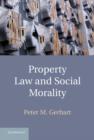 Image for Property Law and Social Morality