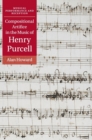 Image for Compositional Artifice in the Music of Henry Purcell