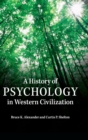 Image for A History of Psychology in Western Civilization