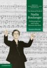 Image for The musical work of Nadia Boulanger  : performing past and future between the wars