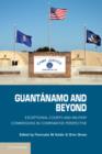 Image for Guantanamo and Beyond