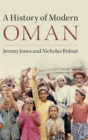 Image for A history of modern Oman