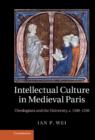 Image for Intellectual Culture in Medieval Paris