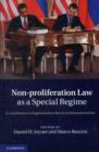Image for Non-Proliferation Law as a Special Regime