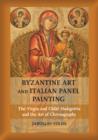 Image for Byzantine Art and Italian Panel Painting