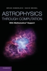 Image for Astrophysics through Computation