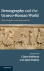 Image for Demography and the Graeco-Roman World