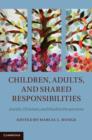 Image for Children, adults, and shared responsibilities  : Jewish, Christian and Muslim perspectives