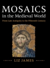 Image for Mosaics in the Medieval World
