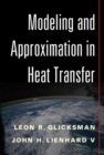 Image for Modeling and approximation in heat transfer