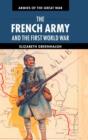 Image for The French Army and the First World War