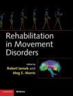 Image for Rehabilitation in Movement Disorders