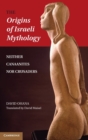 Image for The Origins of Israeli Mythology