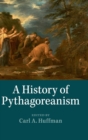 Image for A History of Pythagoreanism