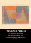 Image for The Einstein Paradox : The Debate on Nonlocality and Incompleteness in 1935