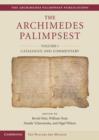 Image for The Archimedes palimpsestVolume 1