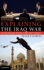 Image for Explaining the Iraq War