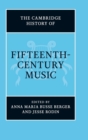 Image for The Cambridge history of fifteenth-century music