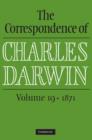 Image for The Correspondence of Charles Darwin: Volume 19, 1871