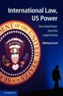 Image for International Law, US Power