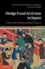 Image for Hedge fund activism in Japan  : the limits of shareholder primacy