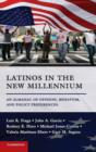 Image for Latinos in the new millennium  : an almanac of opinion, behavior, and policy preferences