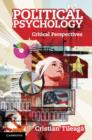 Image for Political psychology  : critical perspectives
