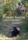 Image for Primate tourism  : a tool for conservation?