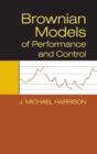Image for Brownian Models of Performance and Control