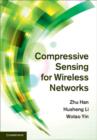 Image for Compressive Sensing for Wireless Networks